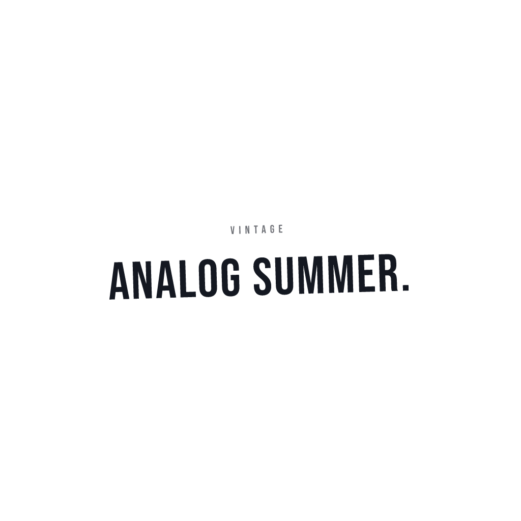 Analog Summer
