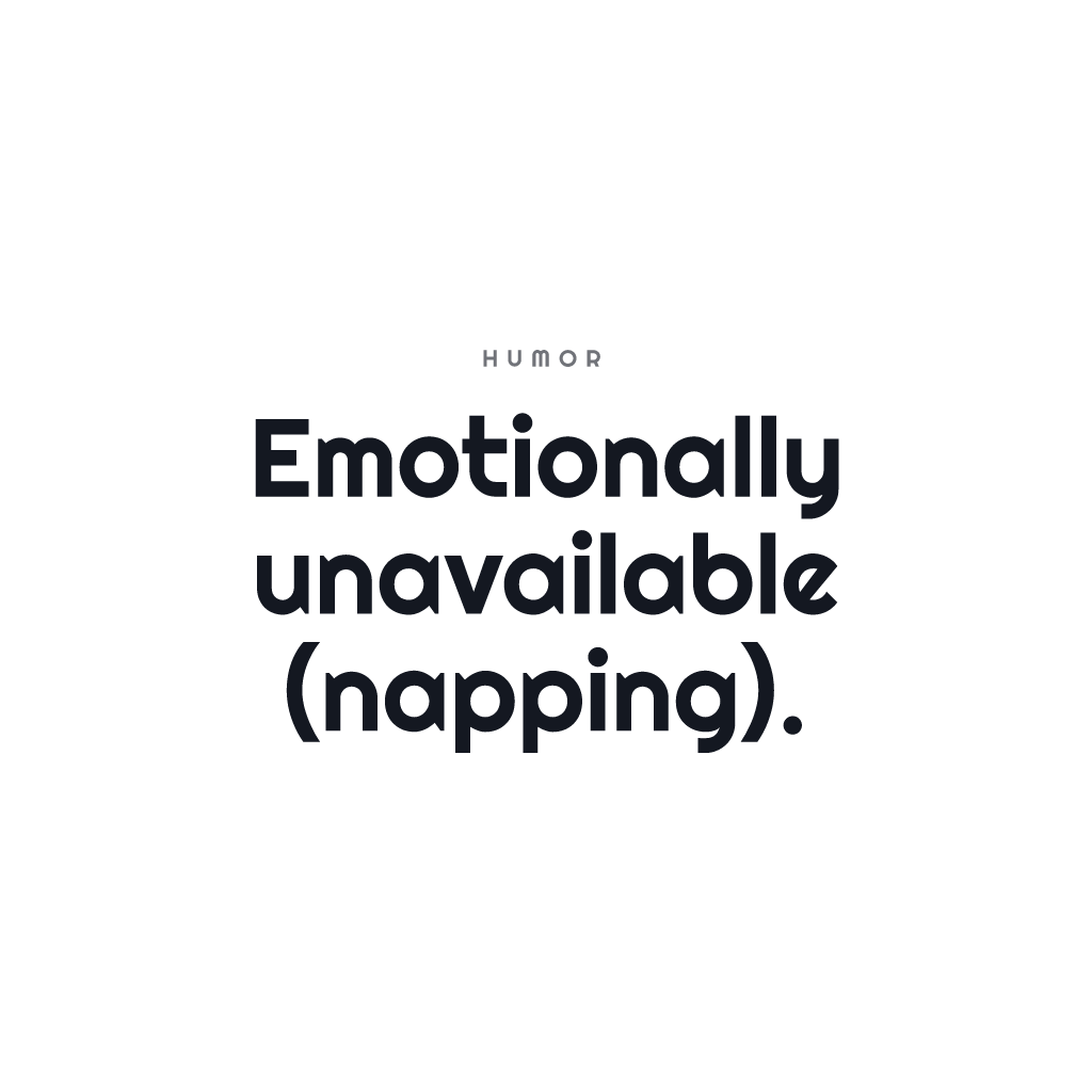 Emotionally Napping