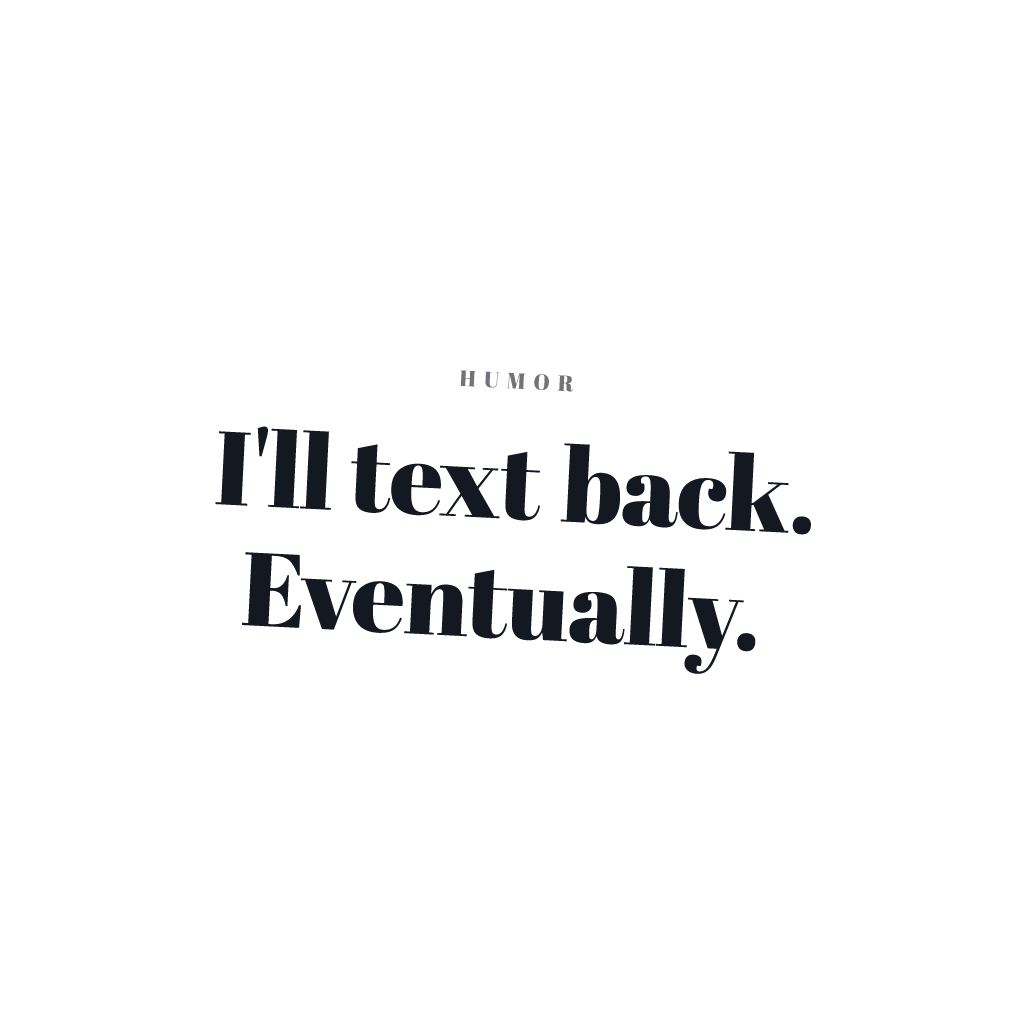 Text Back Eventually